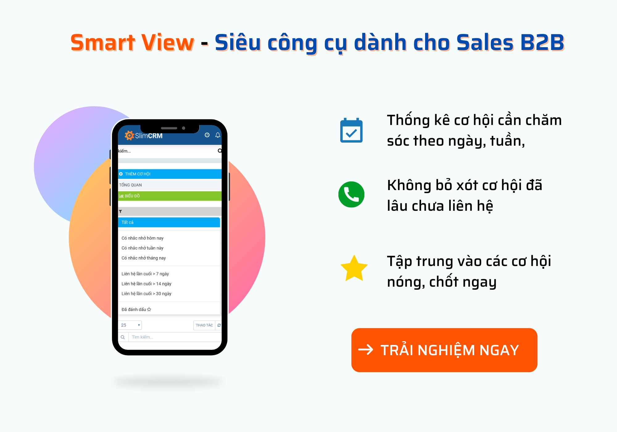 SlimCRM ra mắt tính năng Smart View: Chấm dứt lãng phí cơ hội và khai thác triệt để những khách hàng tiềm năng nhất.